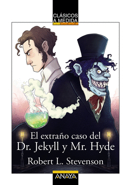 EL EXTRAO CASO DEL DR. JEKYLL Y MR. HYDE