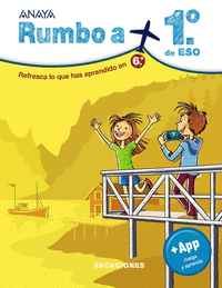 RUMBO A... 1 ESO. CUADERNO VACACIONES VERANO