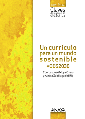 UN CURRCULO PARA UN MUNDO SOSTENIBLE #ODS2030.