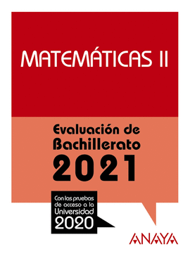 MATEMTICAS II. ABAU. SELECTIVIDAD 2021