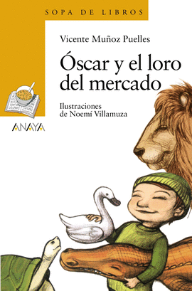 �SCAR Y EL LORO DEL MERCADO