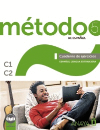 MTODO 5 DE ESPAOL. CUADERNO DE EJERCICIOS C1-C2.