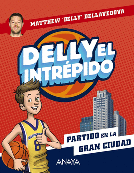 DELLY EL INTRPIDO 2. PARTIDO EN LA GRAN CIUDAD