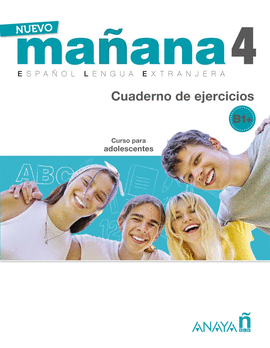 NUEVO MAANA 4 (EJERCICIOS) B1+