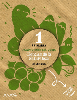 CUADERNO CIENCIAS DE LA NATURALEZA 1�PRIMARIA. OPERACION MUNDO 2022