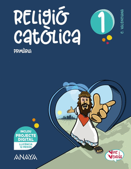 RELIGI� CAT�LICA 1R.PRIMARIA. VINE Y VEUR�S. VALENCIA 2022