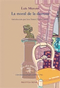 LA MORAL DE LA DERROTA