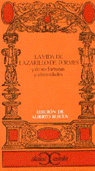 LA VIDA DE LAZARILLO DE TORMES Y SUS FORTUNAS Y ADVERSIDADES
