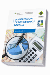LA INSPECCI�N DE LOS TRIBUTOS LOCALES