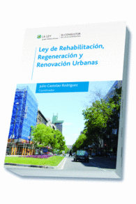 LEY DE REHABILITACI�N, REGENERACI�N Y RENOVACI�N URBANAS