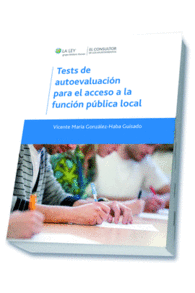 TESTS DE AUTOEVALUACI�N PARA EL ACCESO A LA FUNCI�N P�BLICA LOCAL