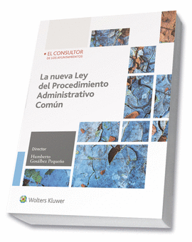 LA NUEVA LEY DE PROCEDIMIENTO ADMINISTRATIVO COM�N