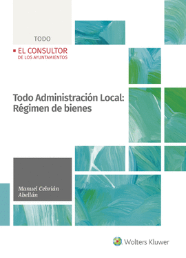 TODO ADMINISTRACION LOCAL REGIMEN DE BIENES