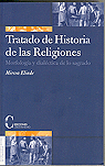 TRATADO DE HISTORIA DE LAS RELIGIONES. MORFOLOGA Y DIALCTICA DE LO SAGRADO