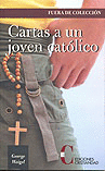 CARTAS A UN JOVEN CAT�LICO