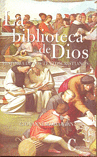 LA BIBLIOTECA DE DIOS