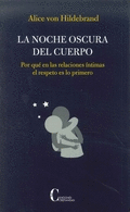 NOCHE OSCURA DEL CUERPO, LA