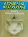 GEOMETRIA DESCRIPTIVA TOMO I SISTEMA DI�DRICO