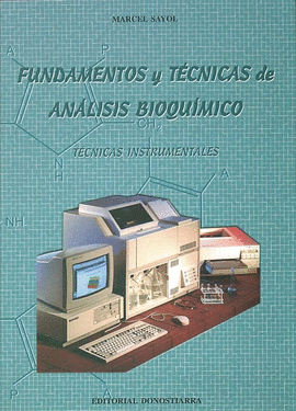 FUNDAMENTOS Y TECNICAS DE ANALISIS BIOQUIMICO