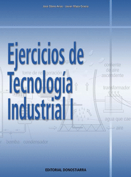 EJERCICIOS DE TECNOLOGIA INDUSTRIAL I