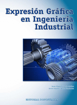 EXPRESION GRAFICA EN INGENIERIA INDUSTRIAL