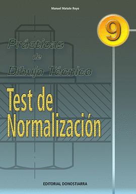 P.D.T. Nº 9: TEST DE NORMALIZACIÓN.