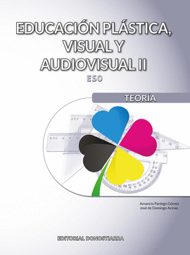 EDUCACI�N PL�STICA, VISUAL Y AUDIOVISUAL II - TEOR�A