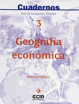 ESO  - SOCIALES CUAD. 3 - GEOGRAFIA ECONOMICA