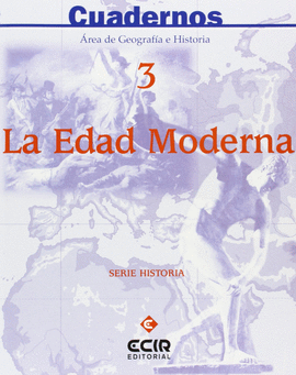 ESO  - SOCIALES CUAD. 3 - LA EDA MODERNA
