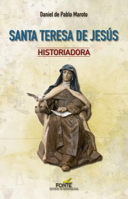 SANTA TERESA DE JESS HISTORIADORA