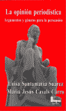 LA OPINI�N PERIOD�STICA