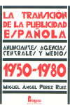 LA TRANSICI�N DE LA PUBLICIDAD ESPA�OLA