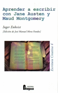 APRENDER A ESCRIBIR CON JANE AUSTEN Y MAUD MONTGOMERY