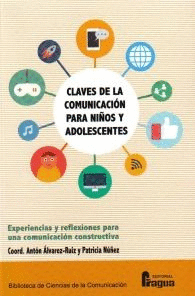 CLAVES DE LA COMUNICACI�N PARA NI�OS Y ADOLESCENTES