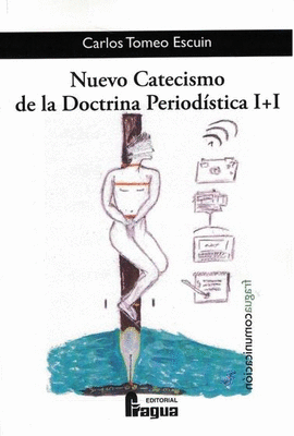 NUEVO CATECISMO DE LA DOCTRINA PERIODSTICA I+I