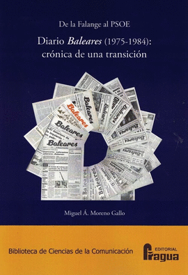 DE LA FALANGE AL PSOE. DIARIO BALEARES (1975-1984): CRNICA DE UN