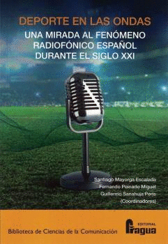 DEPORTE EN LAS ONDAS MIRADA AL FENOMENO RADIOFONICO ESPAOL