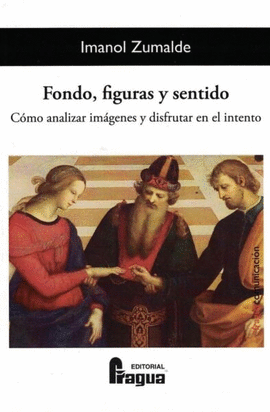 FONDO, FIGURAS Y SENTIDO. COMO ANALIZAR IMAGENES Y DISFRUTAR EN E