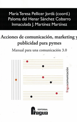 ACCIONES COMUNICACION MARKETING PUBLICIDAD PYMES 3.0