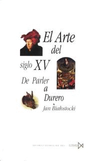 EL ARTE DEL SIGLO XV
