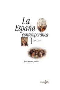 LA ESPA�A CONTEMPOR�NEA I
