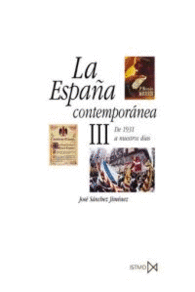 LA ESPA�A CONTEMPOR�NEA III