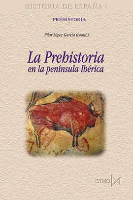 LA PREHISTORIA EN LA PENNSULA IBRICA