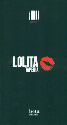 LOLITA TAPER�A