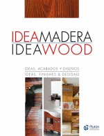 IDEA MADERA IDEA WOOD