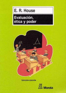 EVALUACI�N, �TICA Y PODER