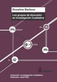 LOS GRUPOS DE DISCUSIN EN INVESTIGACIN CUALITATIVA
