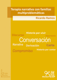 TERAPIA NARRATIVA CON FAMILIAS MULTIPROBLEM�TICAS