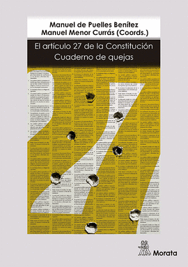 EL ART�CULO 27 DE LA CONSTITUCI�N: CUADERNO DE QUEJAS