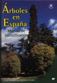 ARBOLES EN ESPA�A. MANUAL DE IDENTIFICACI�N
